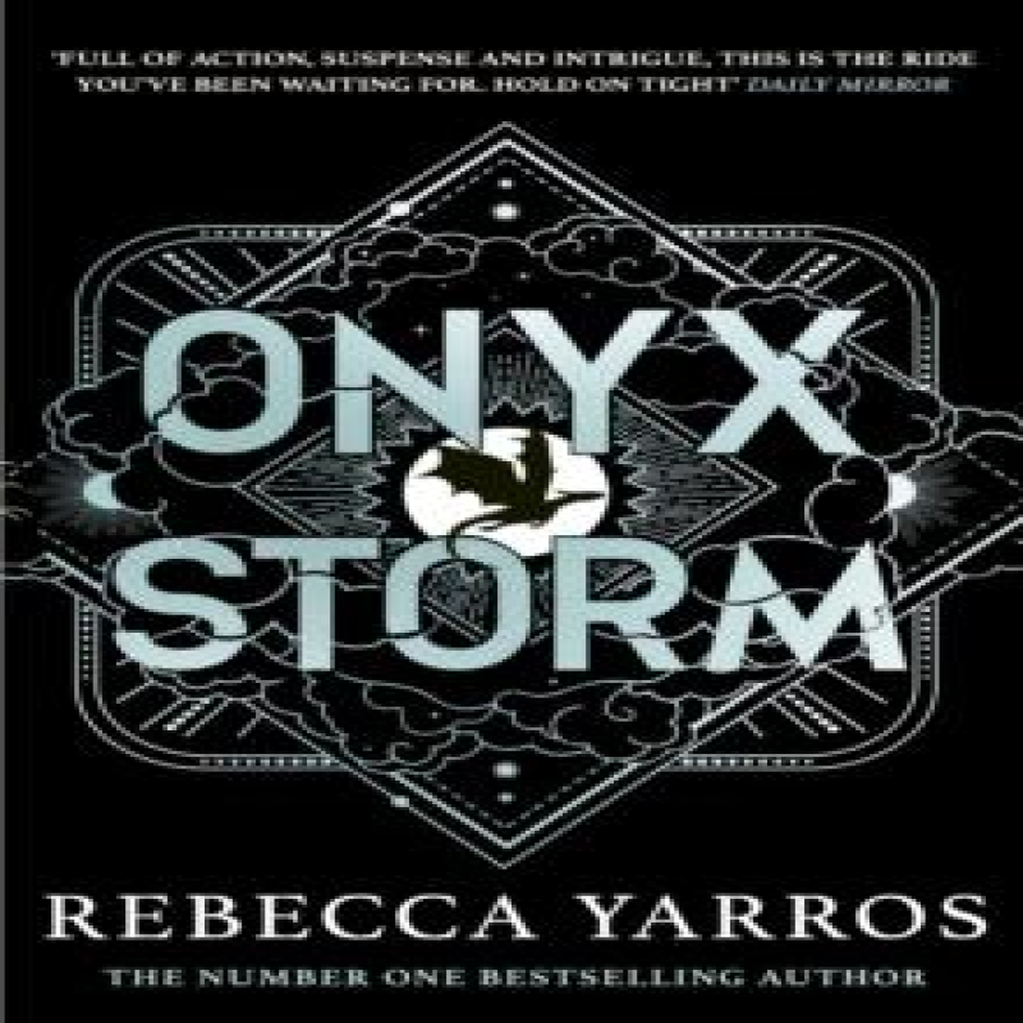 LIVRES Onyx Storm : Continue the brutal and addictive adventure in the epic third instalment of the global bestselling phenomenon
