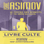 LE CYCLE DES ROBOTS TOME 2 : UN DEFILE DE ROBOTS, Asimov Isaac