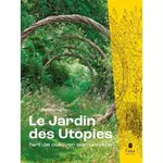  LE JARDIN DES UTOPIES, Lagnier Adrien
