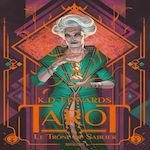 TAROT TOME 3 : LE TRONE DE SABLIER, Edwards K.D.