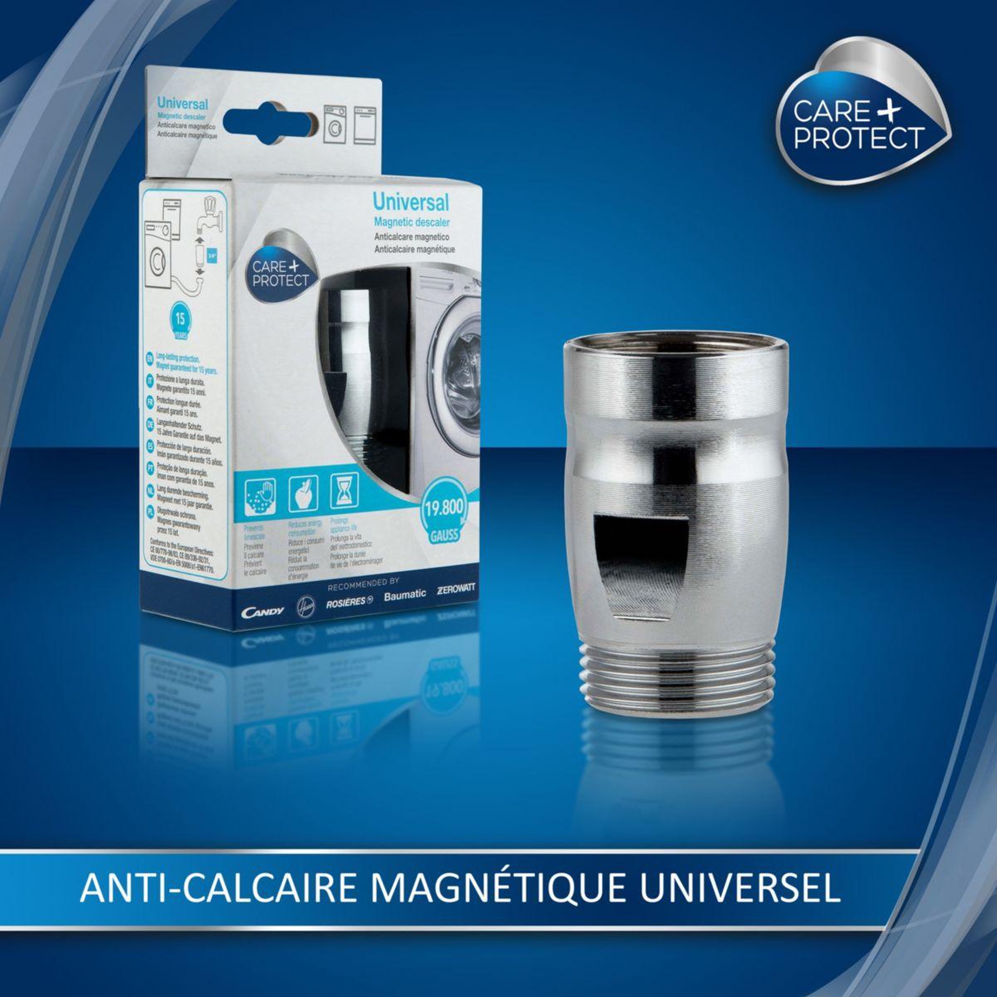 Voir la diapositive 3 : CARE PROTECT Anti-calcaire magnétique magnetique Puissance  19 800 Gauss
