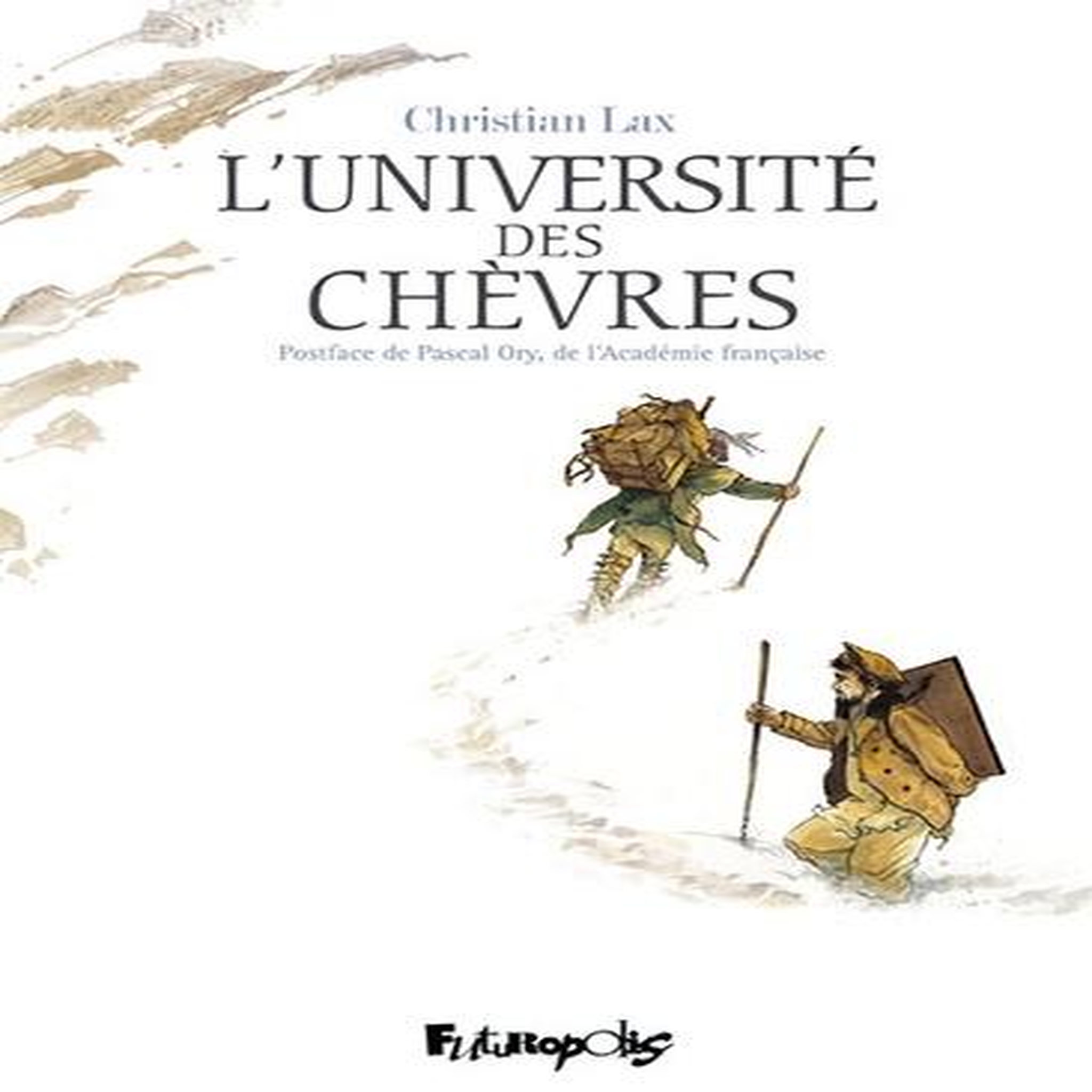 L'UNIVERSITE DES CHEVRES, Lax Christian