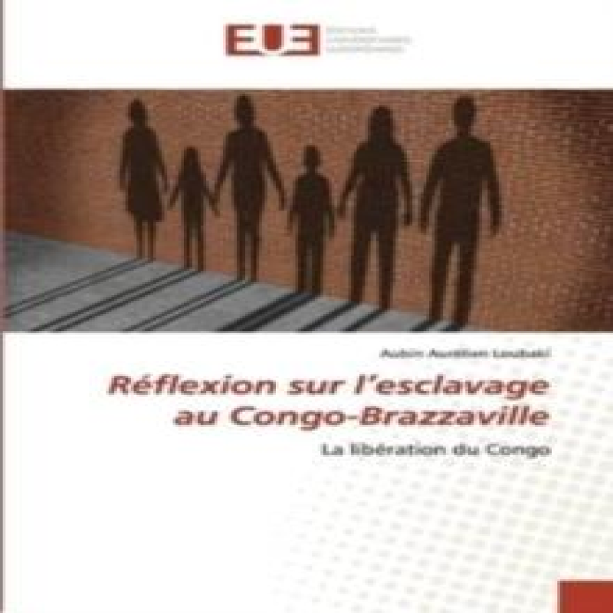 LIVRES RÃ©flexion sur l'esclavage au Congo-Brazzaville