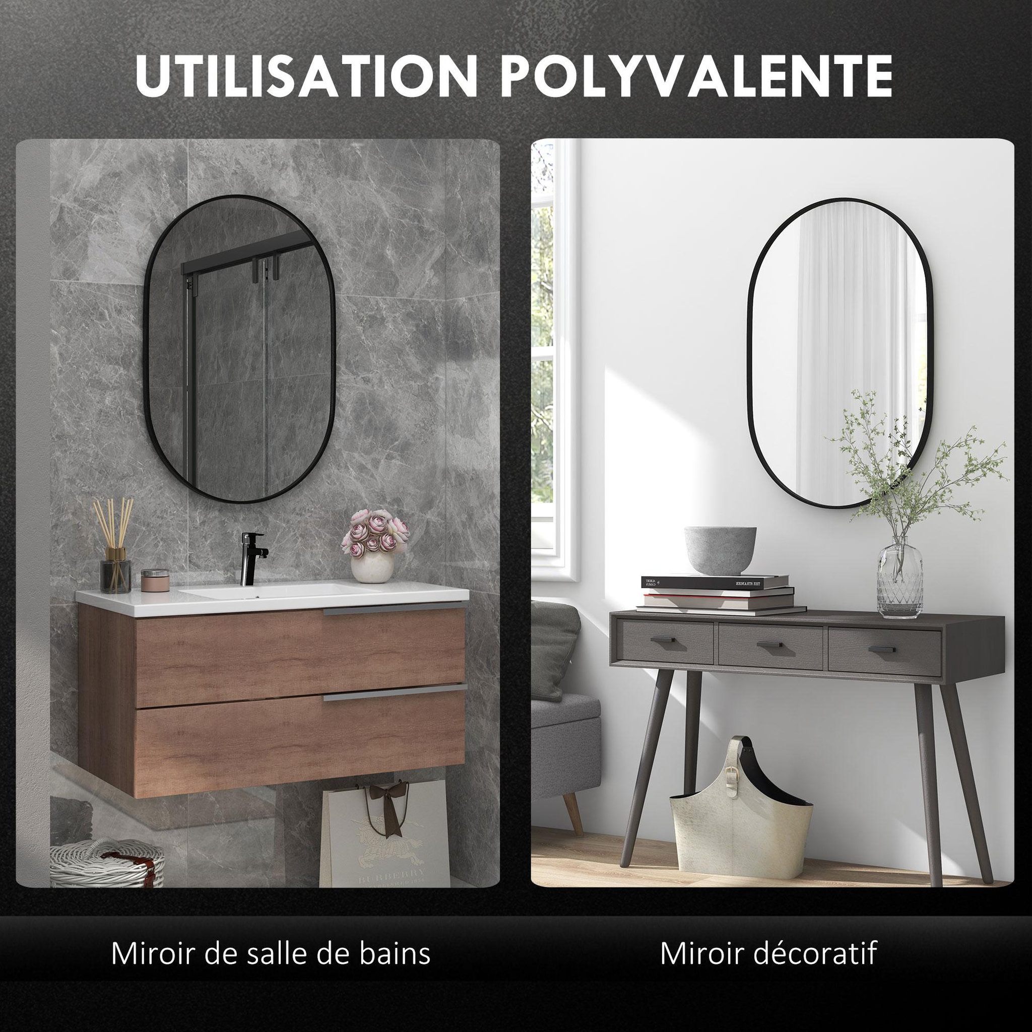 Voir la diapositive 6 : HOMCOM Miroir mural ovale dim. 60L x 90H cm cadre arrondi montage vertical/horizontal alu. noir