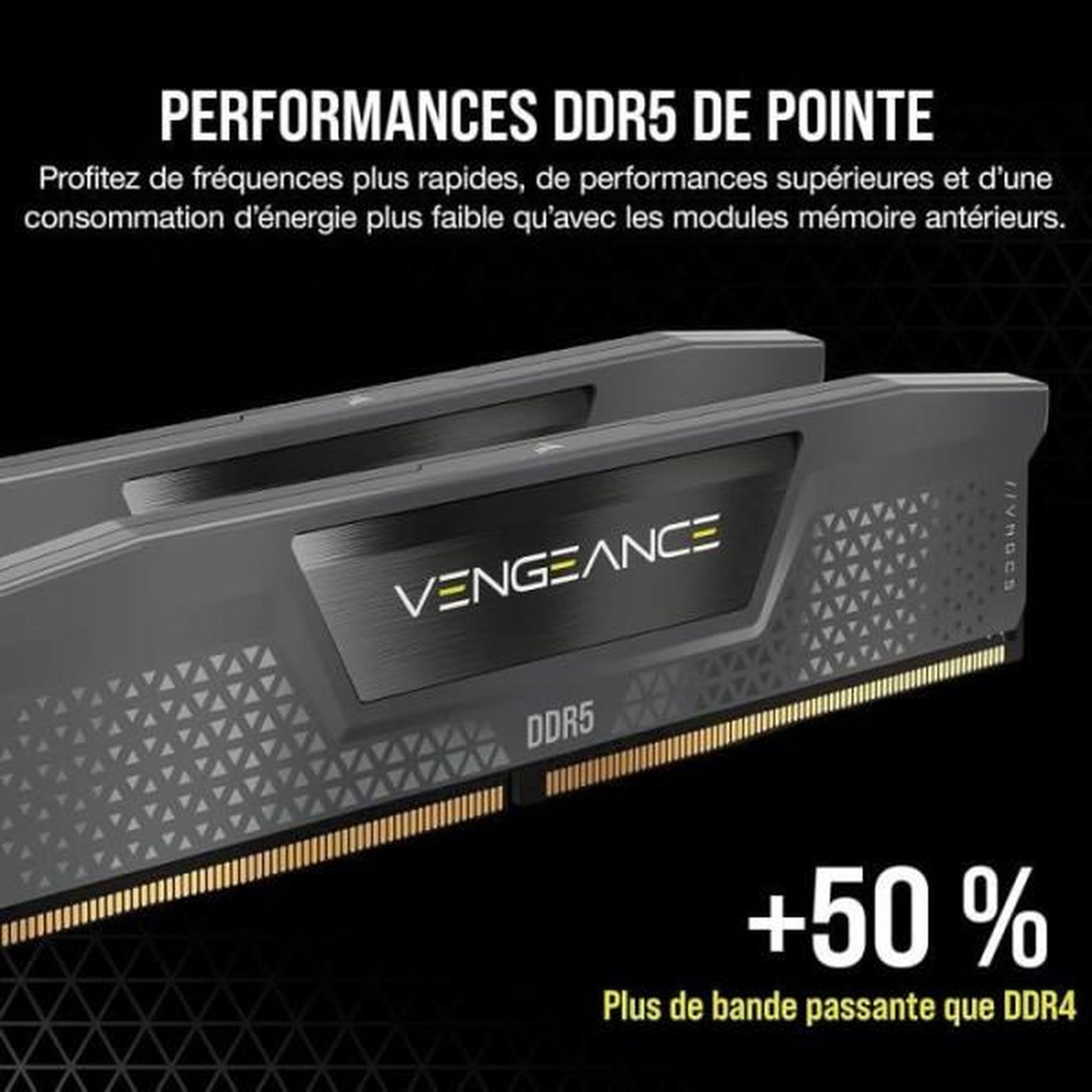 Voir la diapositive 2 : Corsair RAM DDR5 - CORSAIR - Vengeance - 64 Go - 6000 MHz - CL40 - Dual Channel