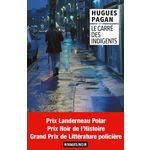 LE CARRE DES INDIGENTS, Pagan Hugues