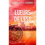 COMPASS SERIES TOME 2 : LUEURS DE L'EST, Cherry Brittainy C.