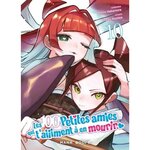 LES 100 PETITES AMIES QUI T'AIIIMENT A EN MOURIR TOME 10 , Nakamura Rikito