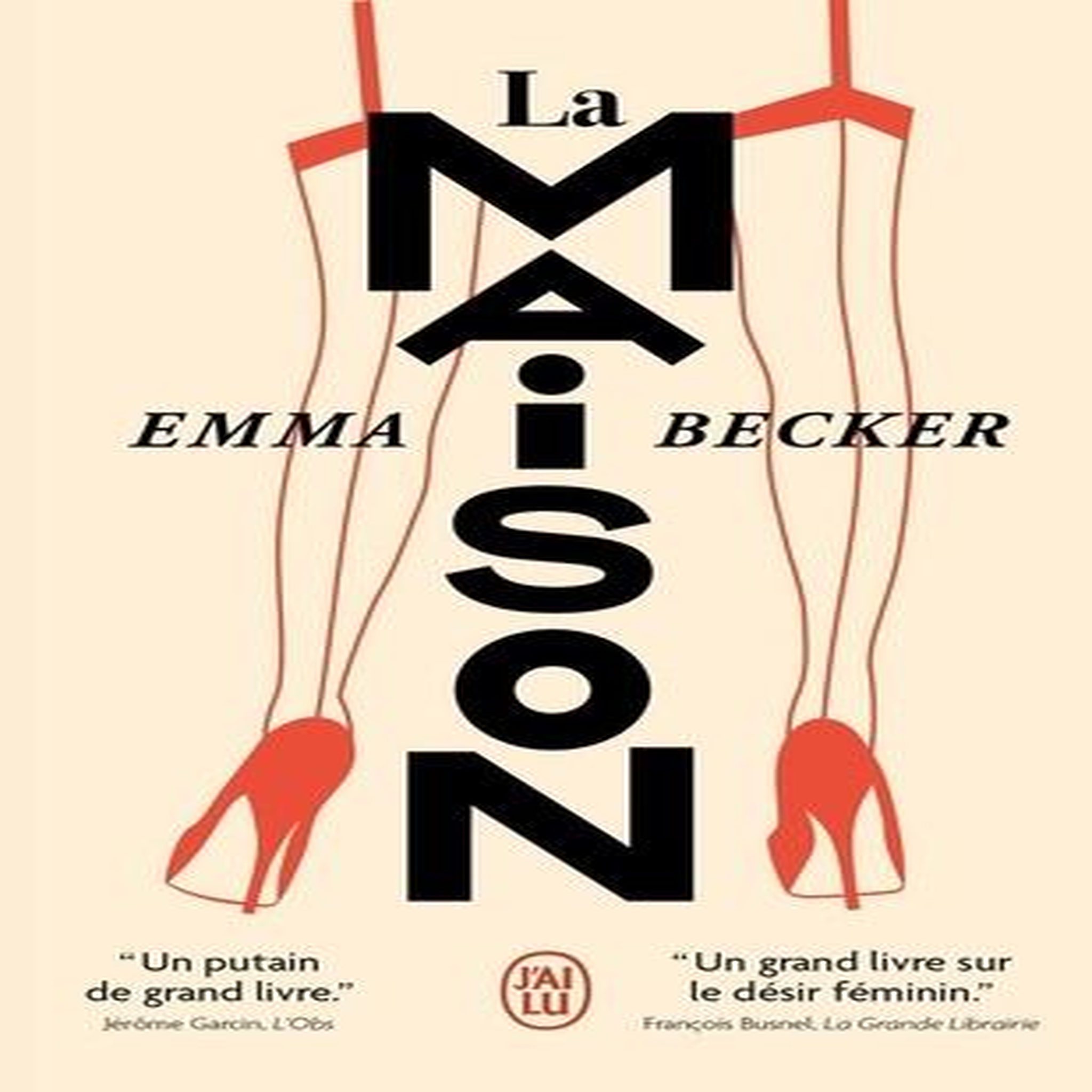LA MAISON, Becker Emma