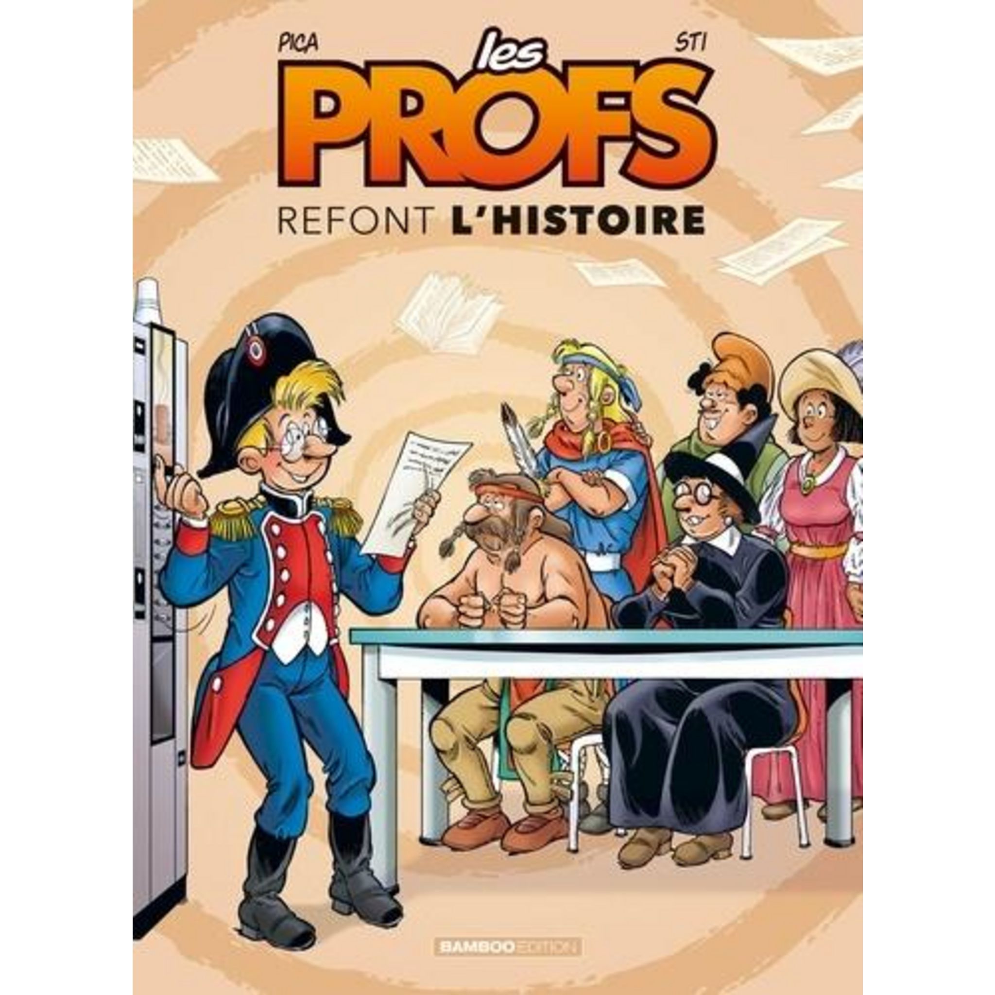 LES PROFS REFONT L'HISTOIRE TOME 3 , Pica pas cher - Auchan.fr