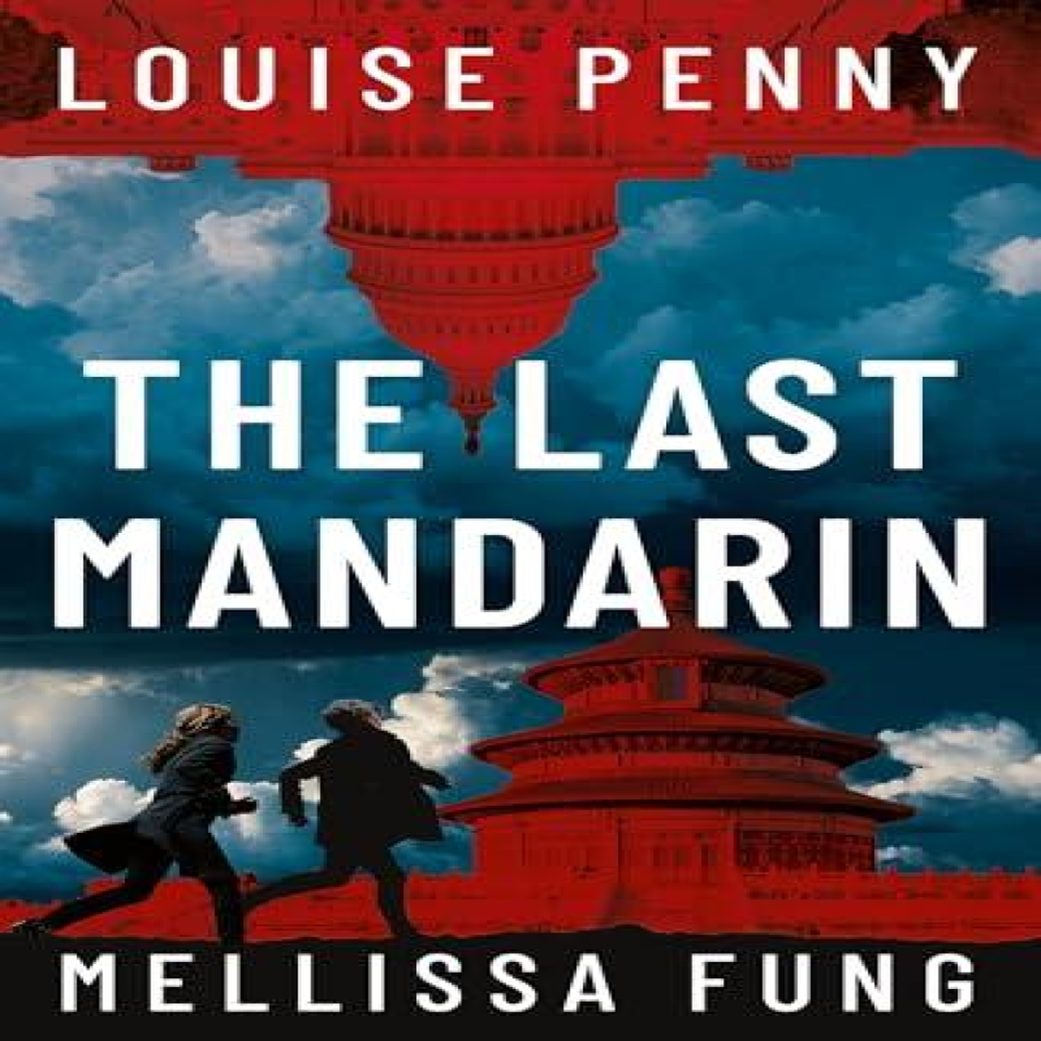 LIVRES The Last Mandarin : a gripping and terrifying contemporary political thriller
