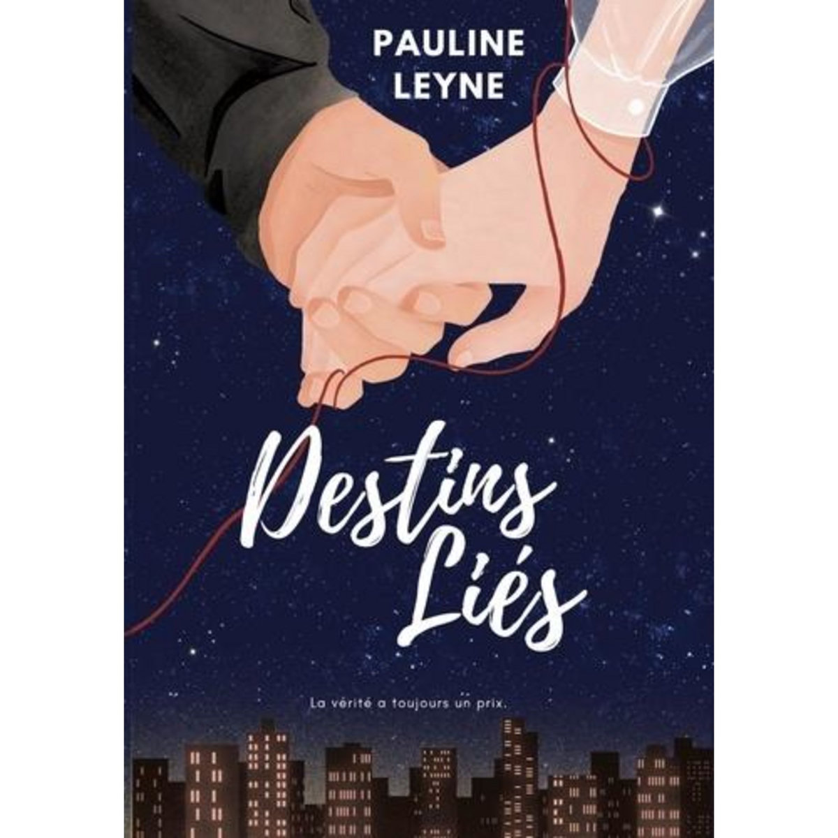 DESTINS LIES, Leyne Pauline