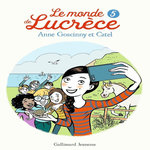 LE MONDE DE LUCRECE TOME 5 , Goscinny Anne