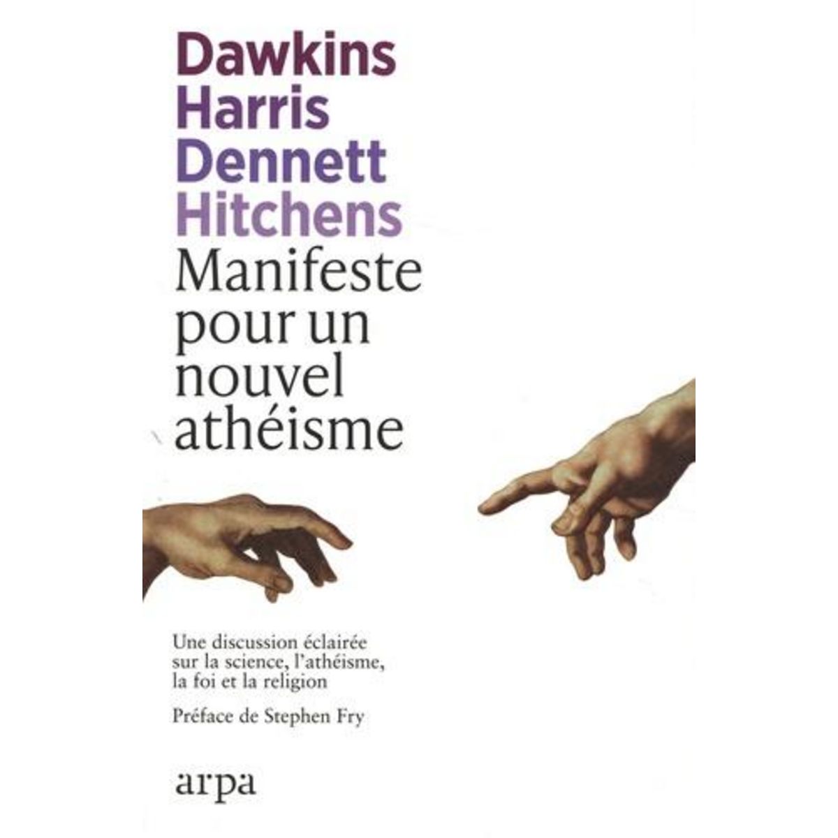 MANIFESTE POUR UN NOUVEL ATHEISME, Dawkins Richard