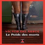 LE POIDS DES MORTS, Arbol Victor del