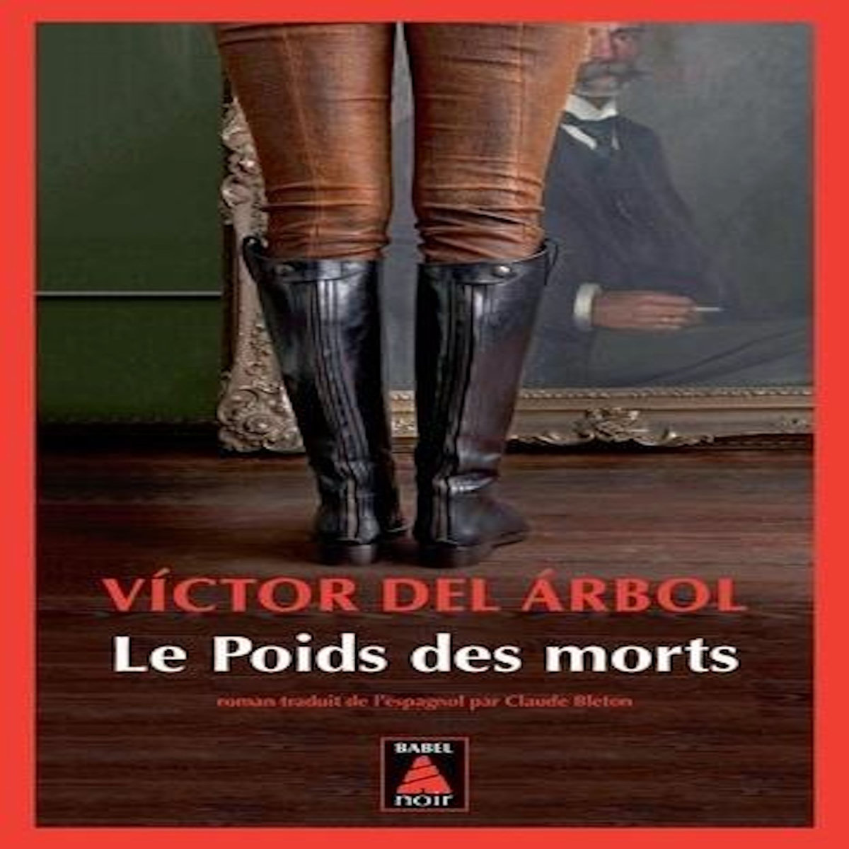 LE POIDS DES MORTS, Arbol Victor del