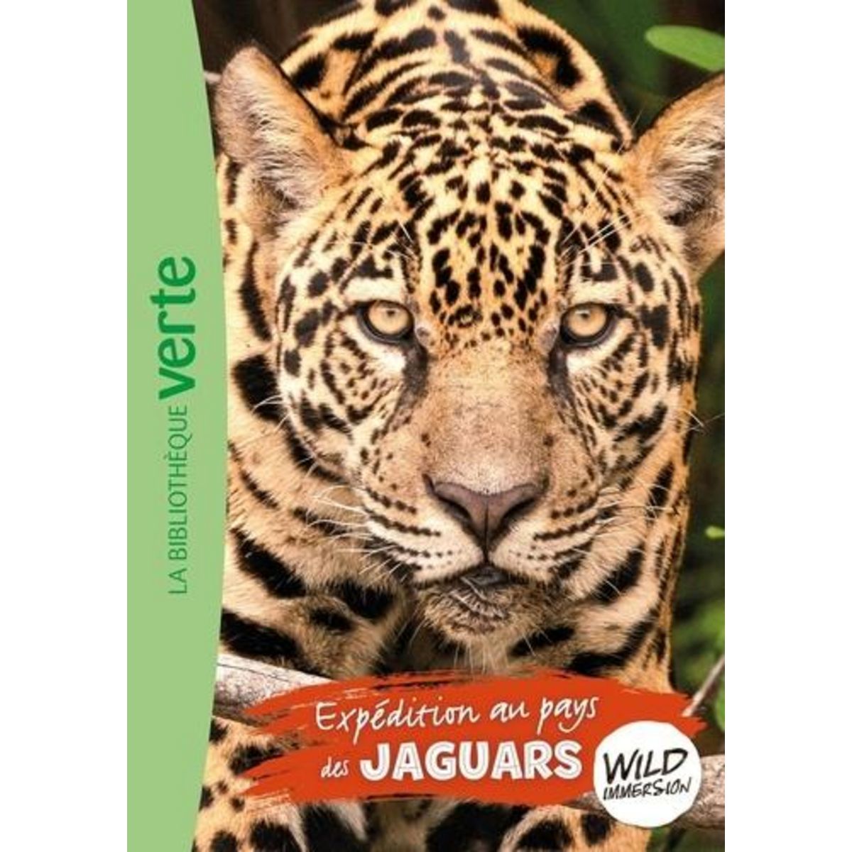 WILD IMMERSION TOME 9 : EXPEDITION AU PAYS DES JAGUARS, Ruter Pascal