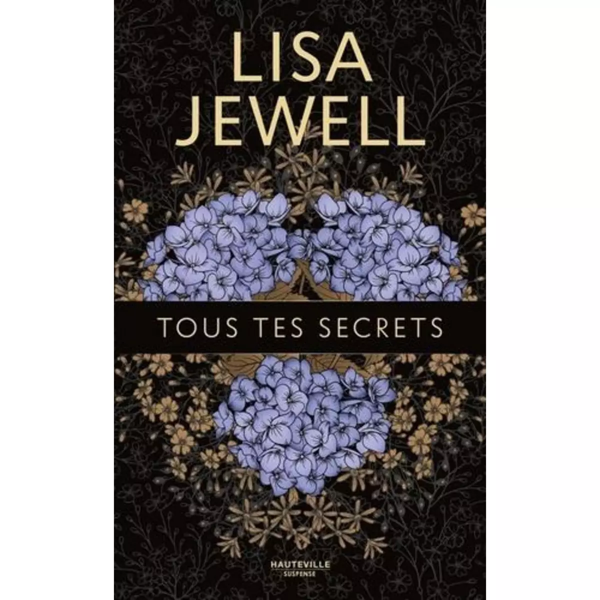  TOUS TES SECRETS, Jewell Lisa