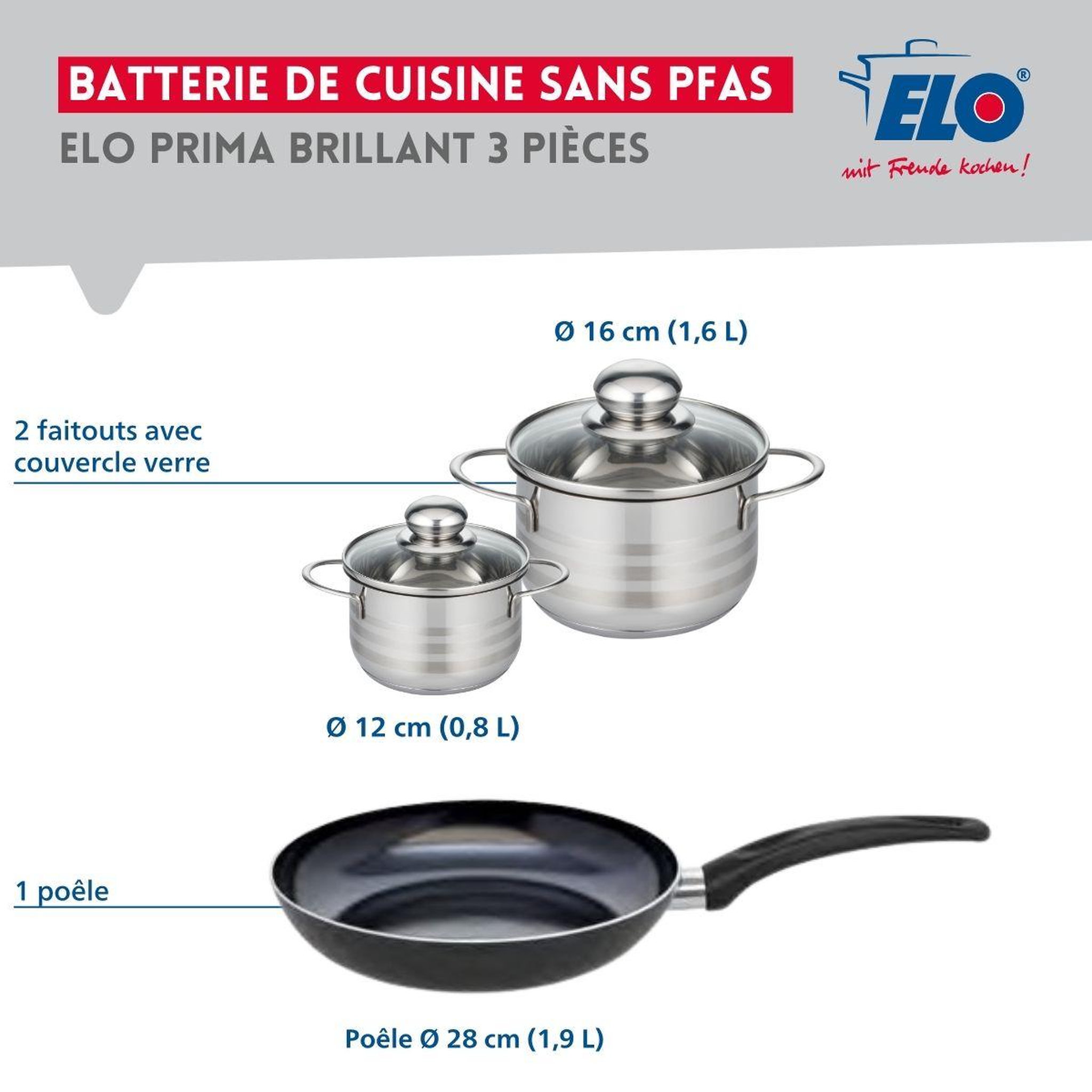 Voir la diapositive 2 : ELO Ensemble de 1 poêle de cuisson 28 cm et 2 faitouts 12 et 16 cm elo prima brillant
