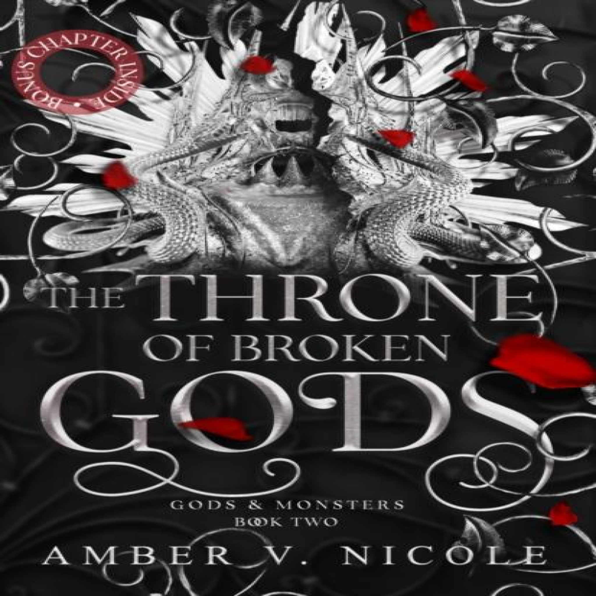 LIVRES The Throne of Broken Gods : The MUST-READ second book in Amber Nicole's dark romantasy series!