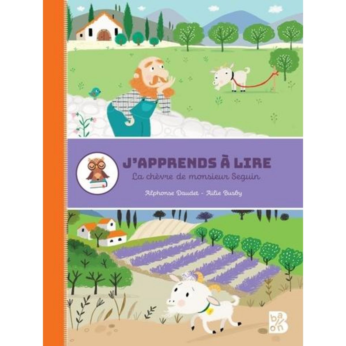 LA CHEVRE DE MONSIEUR SEGUIN, Daudet Alphonse