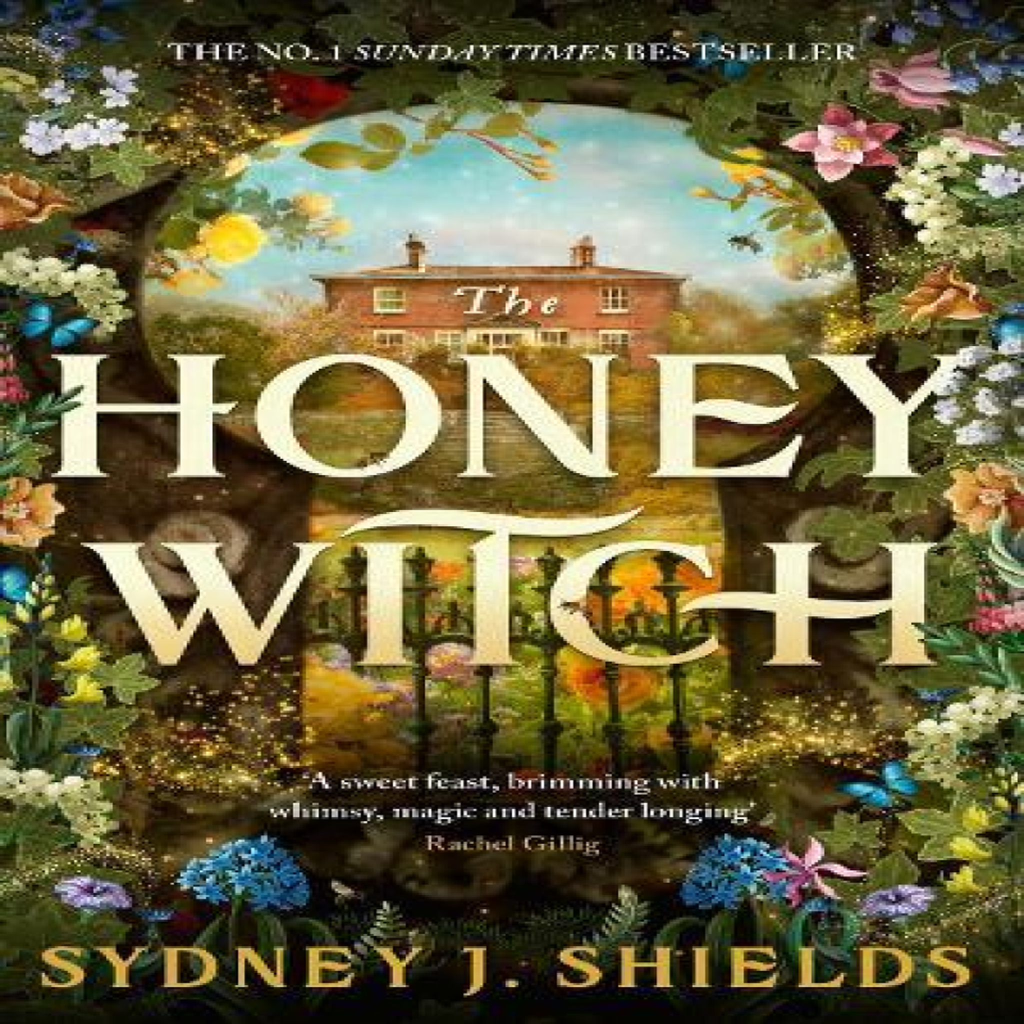 LIVRES The Honey Witch : The Number One Sunday Times Bestselling Cosy Sapphic Romantasy