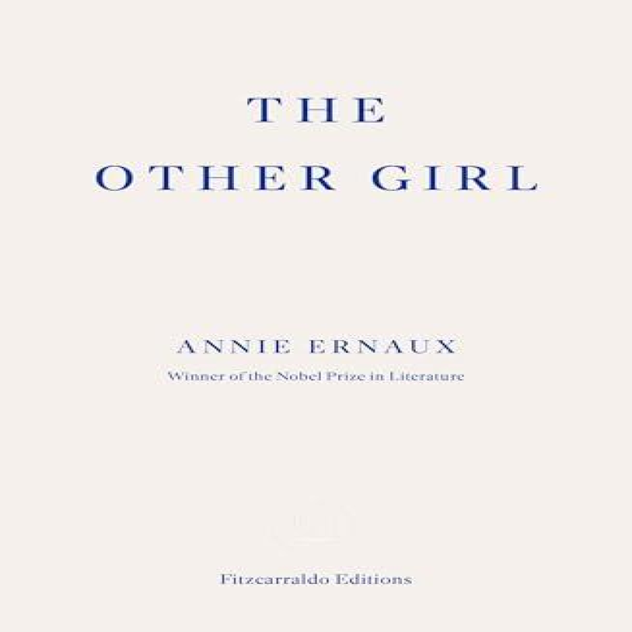 LIVRES The Other Girl - Annie Ernaux