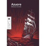 AZUCRE. UNE EPOPEE, Candia Bibiana