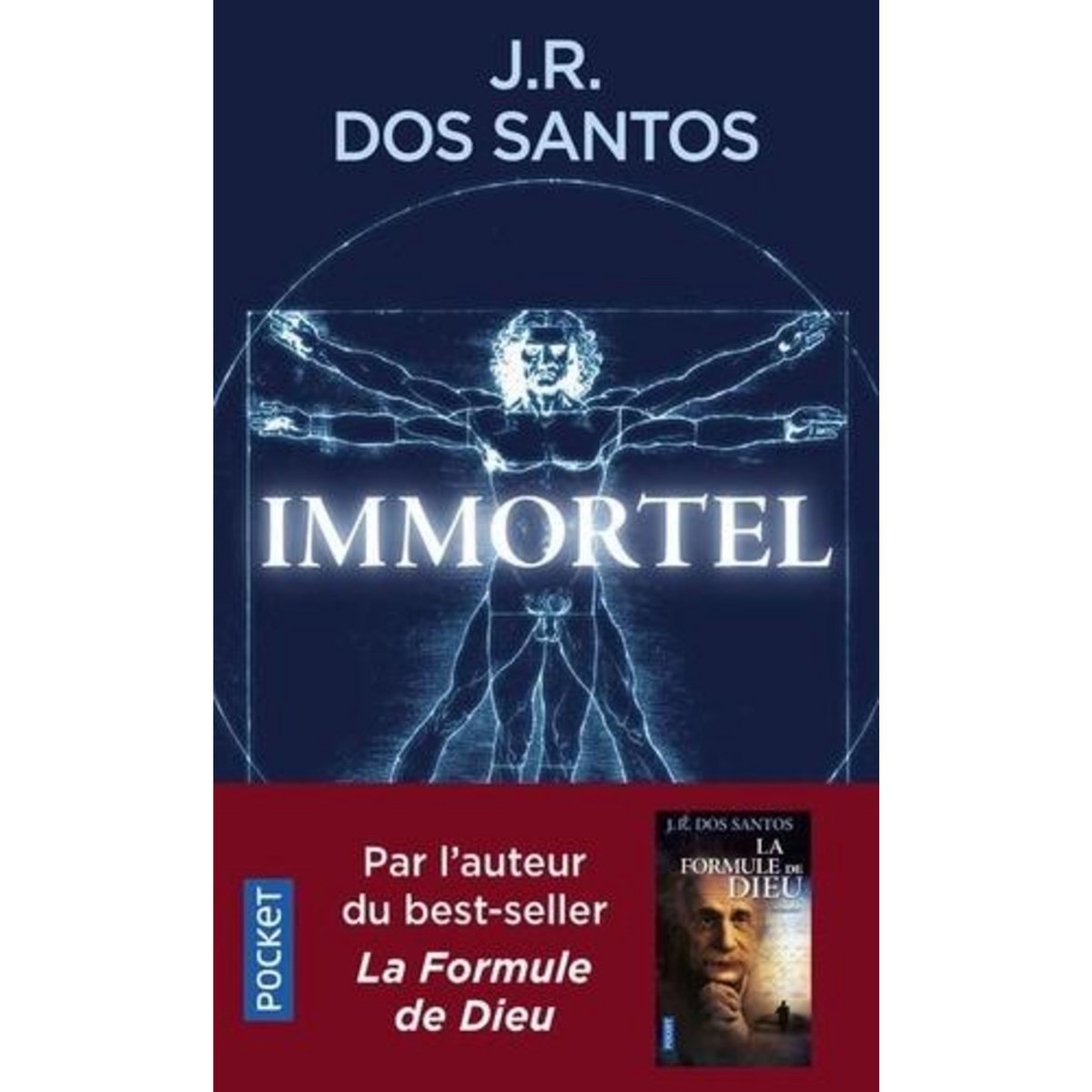 IMMORTEL. LE PREMIER ETRE HUMAIN IMMORTEL EST DEJA NE, Dos Santos José Rodrigues