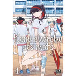 KOMI CHERCHE SES MOTS TOME 4 , Oda Tomohito