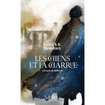 LE CYCLE DE SYFFE TOME 3 : LES CHIENS ET LA CHARRUE, Dewdney Patrick K.