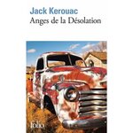 ANGES DE LA DESOLATION, Kerouac Jack