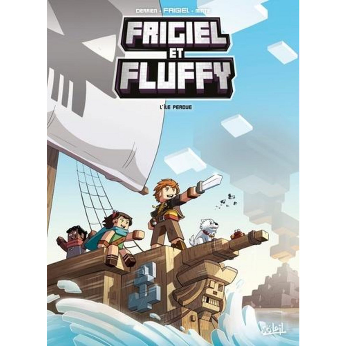FRIGIEL ET FLUFFY TOME 5 : L'ILE PERDUE, Frigiel