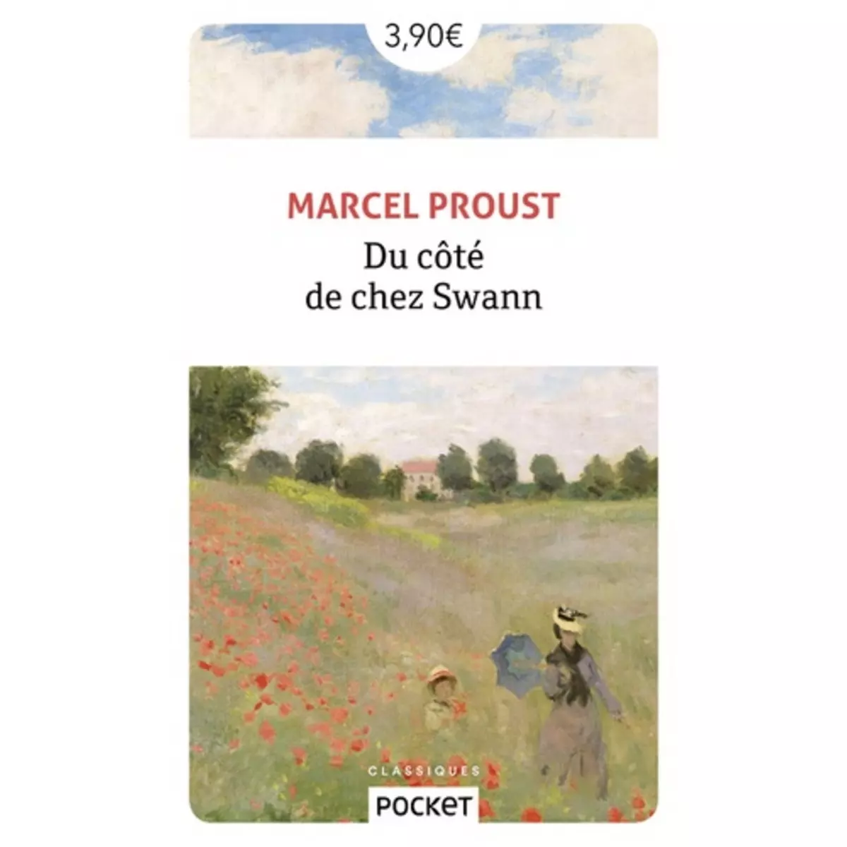  DU COTE DE CHEZ SWANN, Proust Marcel