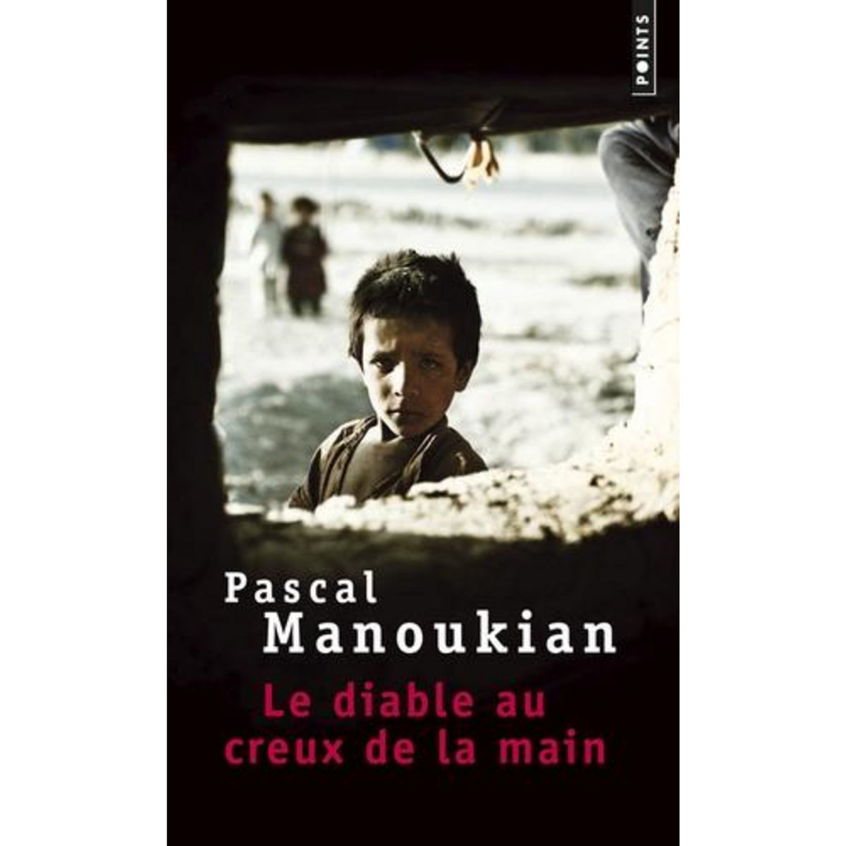 LE DIABLE AU CREUX DE LA MAIN, Manoukian Pascal
