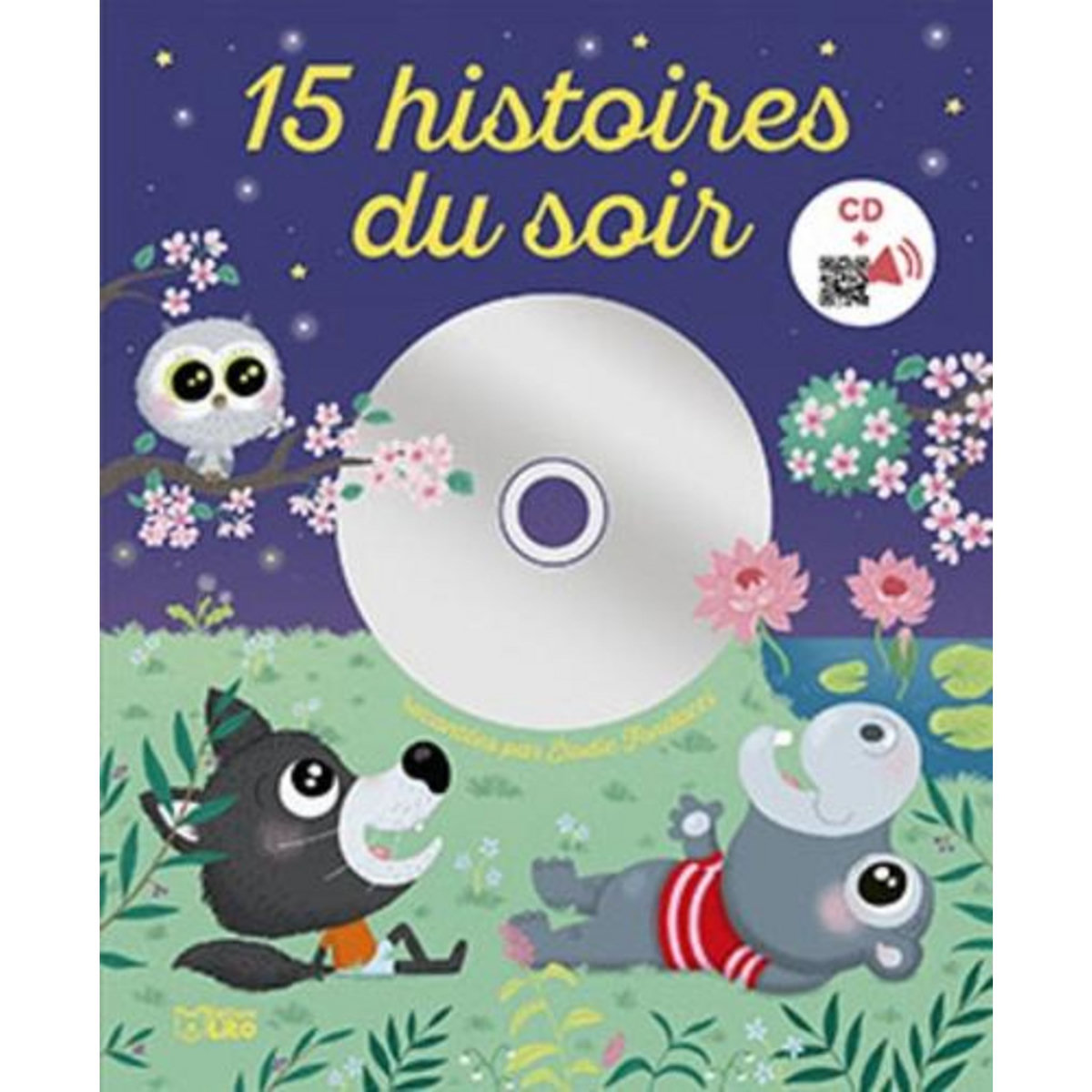 15 HISTOIRES DU SOIR. AVEC 1 CD AUDIO + 1 QR CODE, Fondacci Elodie