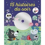 15 HISTOIRES DU SOIR. AVEC 1 CD AUDIO + 1 QR CODE, Fondacci Elodie