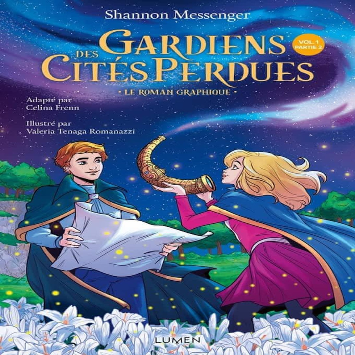 GARDIENS DES CITES PERDUES TOME 1 : PARTIE 2, Messenger Shannon