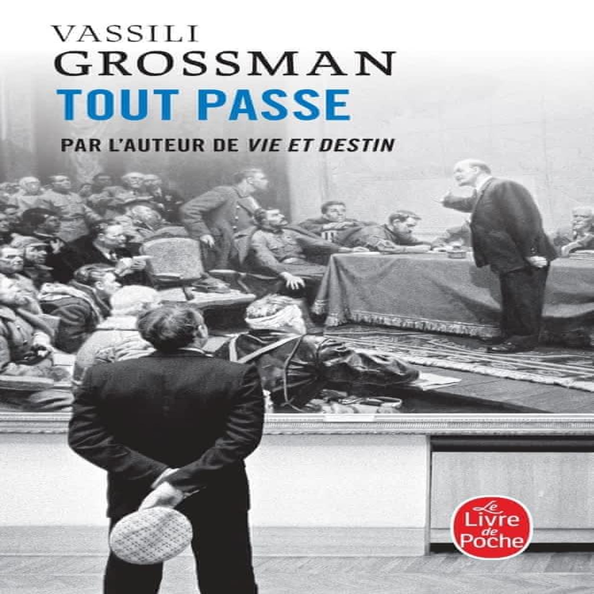 TOUT PASSE, Grossman Vassili
