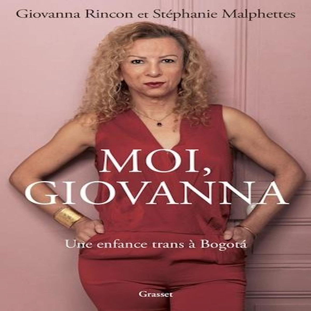 MOI, GIOVANNA. UNE ENFANCE TRANS A BOGOTA, Rincon Giovanna