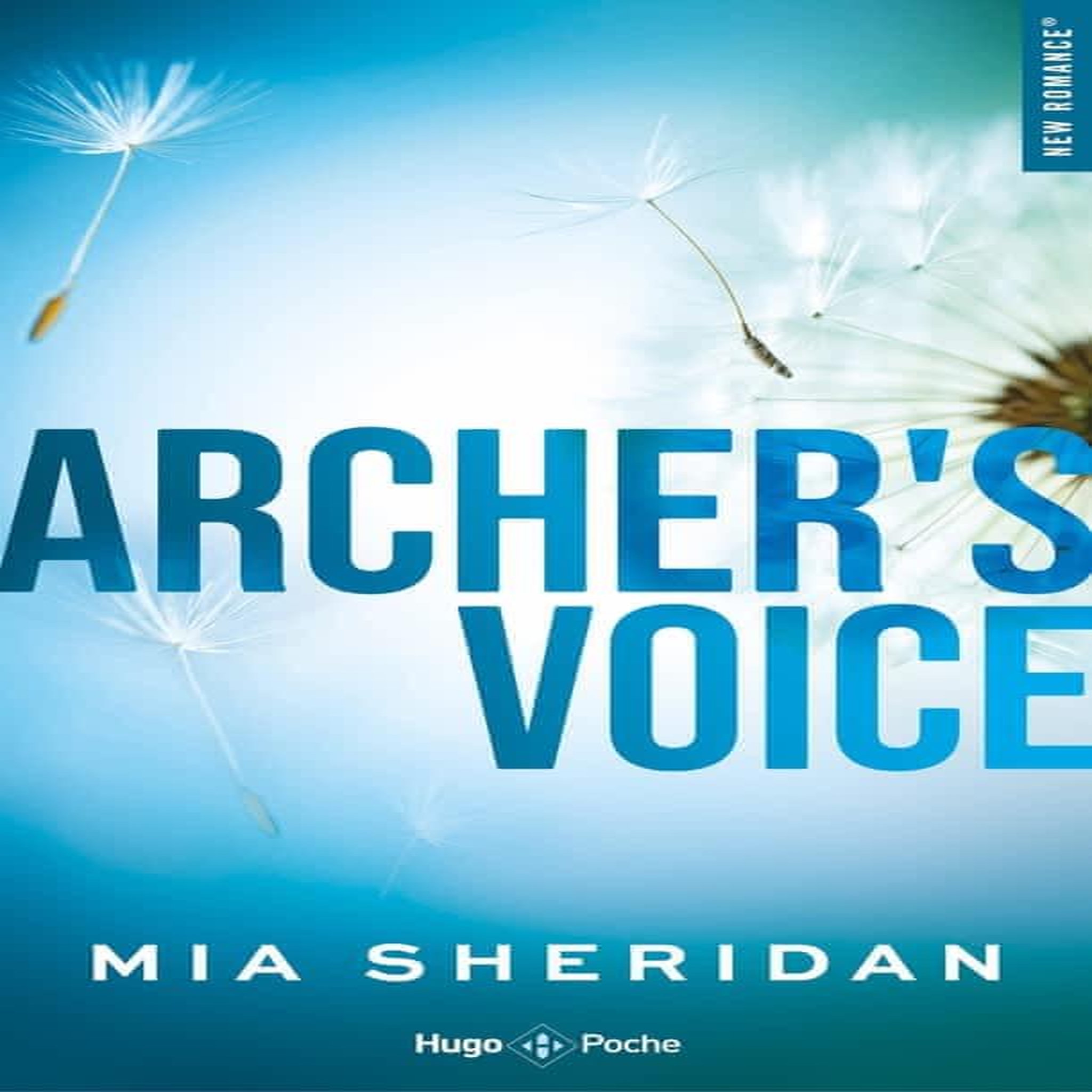 ARCHER'S VOICE, Sheridan Mia