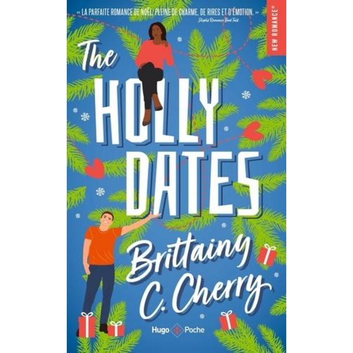 THE HOLLY DATES, Cherry Brittainy C.