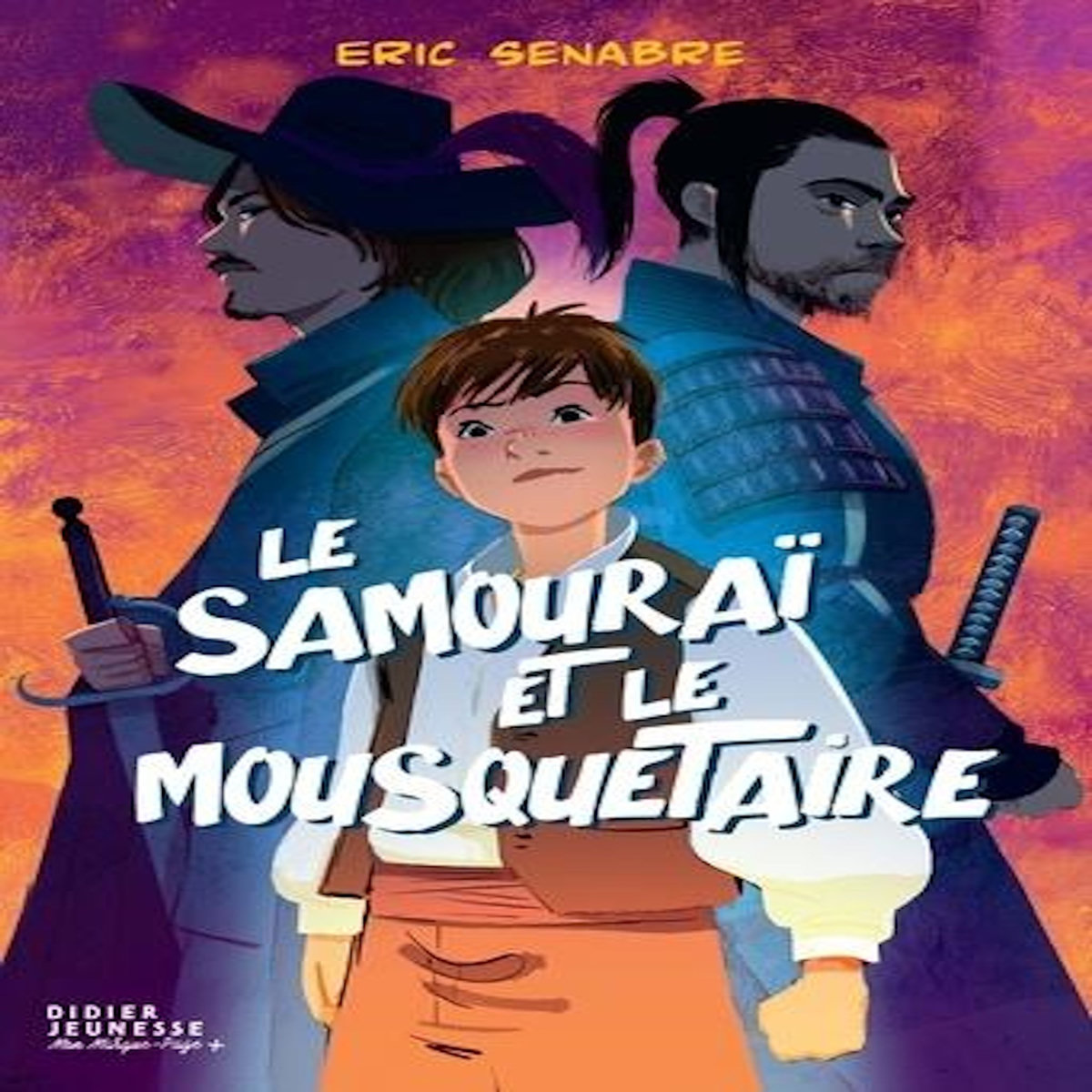 LE SAMOURAI ET LE MOUSQUETAIRE, Senabre Eric