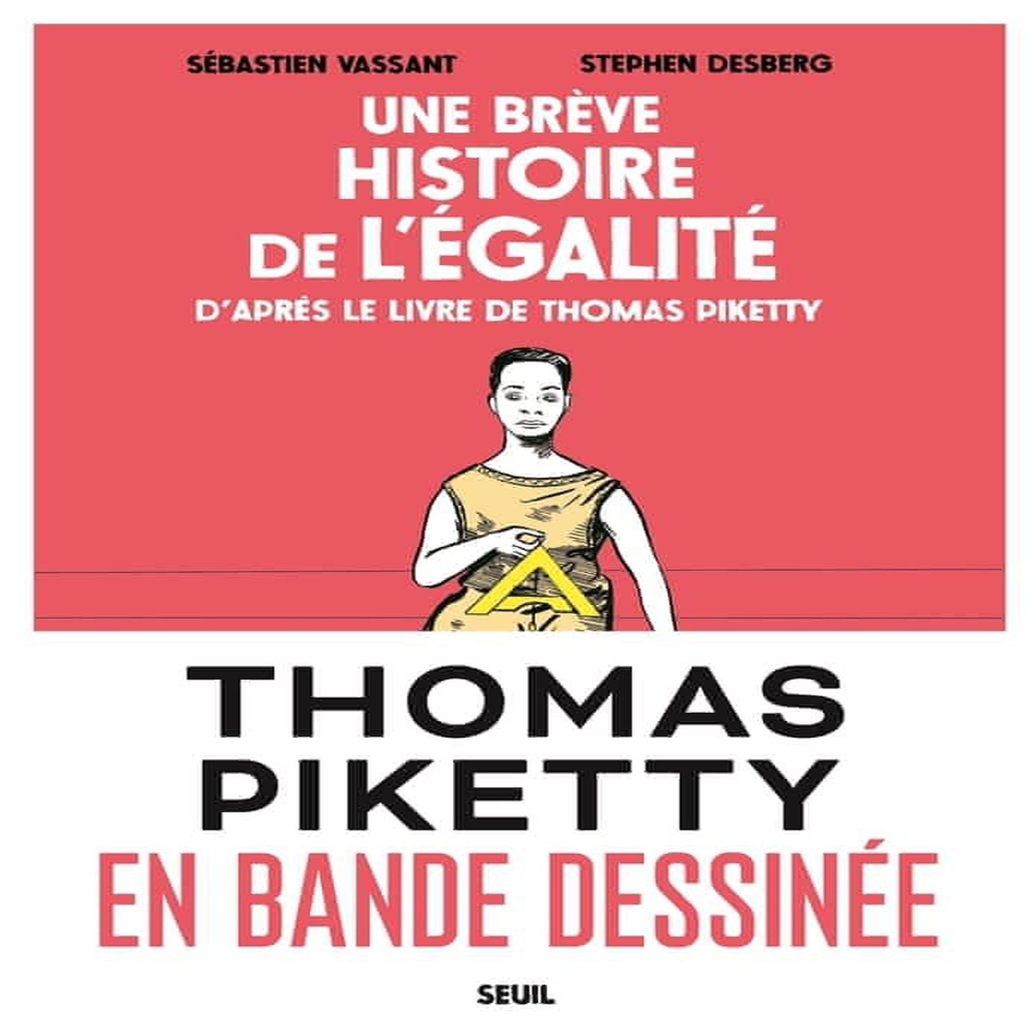 UNE BREVE HISTOIRE DE L'EGALITE, Vassant Sébastien