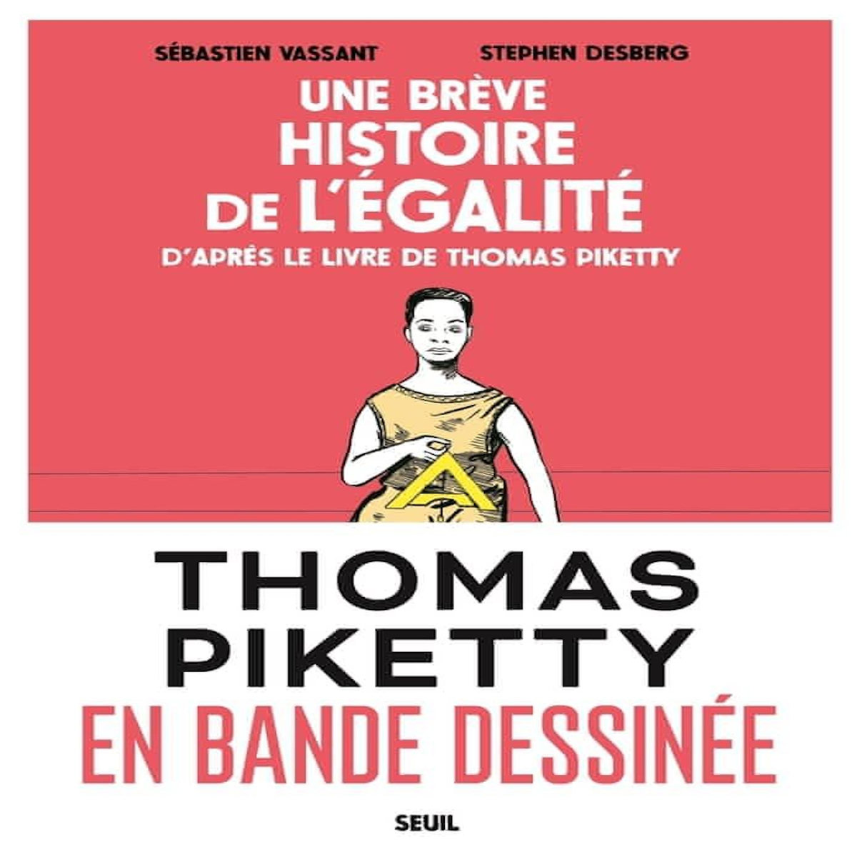 UNE BREVE HISTOIRE DE L'EGALITE, Vassant Sébastien