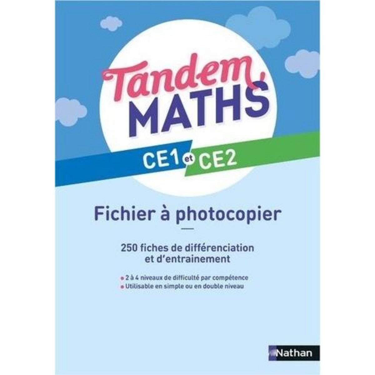 MATHS CE1 ET CE2 TANDEM. FICHIER A PHOTOCOPIER, EDITION 2024, Gilger Christophe