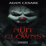 LA NUIT DES CLOWNS, Cesare Adam