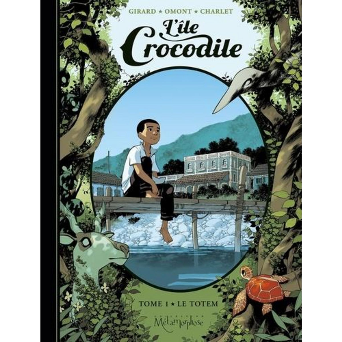 L'ILE CROCODILE TOME 1 : LE TOTEM, Girard Charlotte