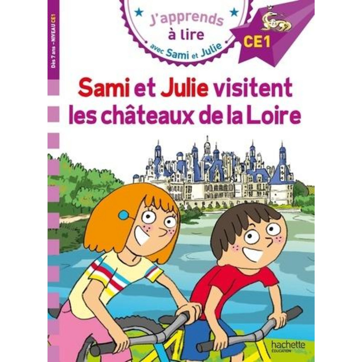 J'APPRENDS A LIRE AVEC SAMI ET JULIE : SAMI ET JULIE VISITENT LES CHATEAUX DE LA LOIRE. CE1, Massonaud Emmanuelle