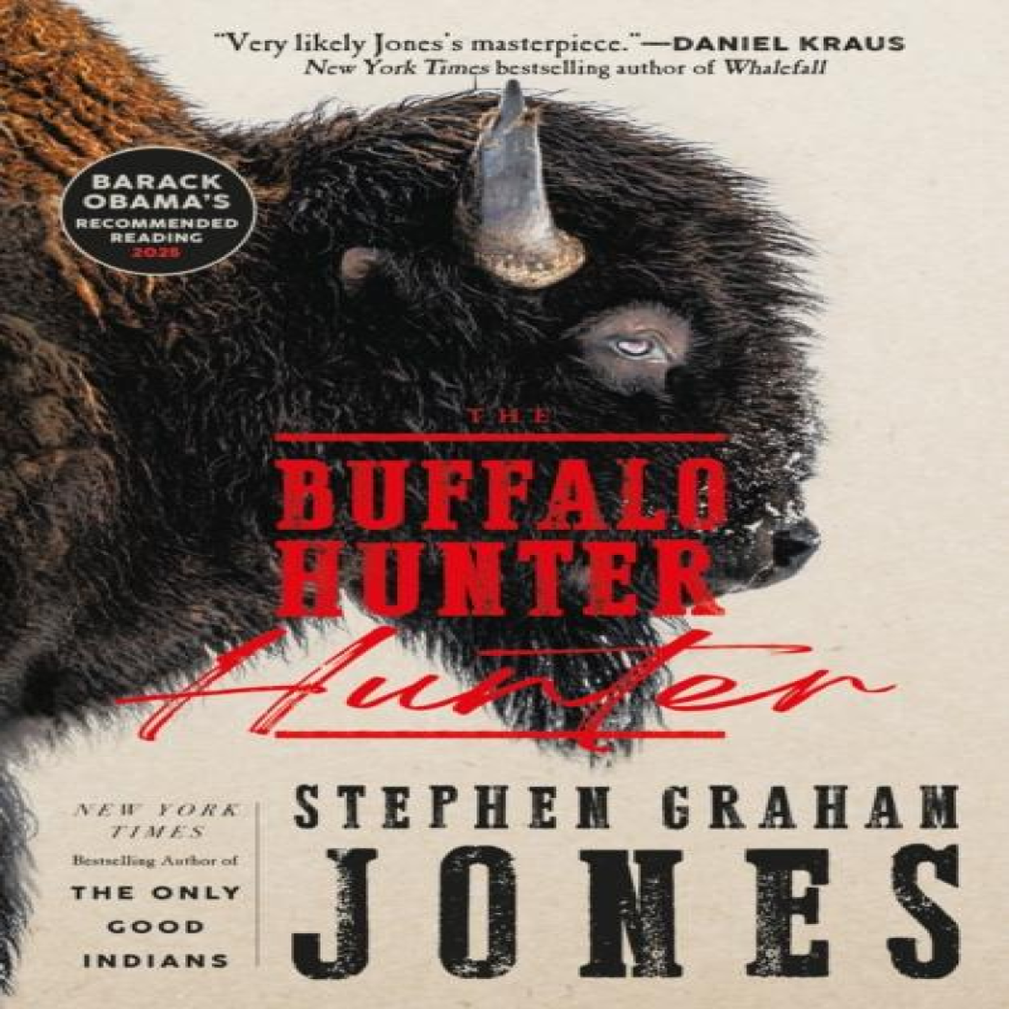 LIVRES The Buffalo Hunter Hunter